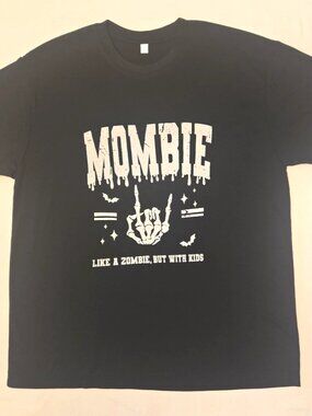 MOMBIE "Like A Zombie But With Kids" Women's Black T-shirt Sz. Large. NWOT
